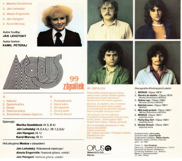 Modus – 99 Zápaliek