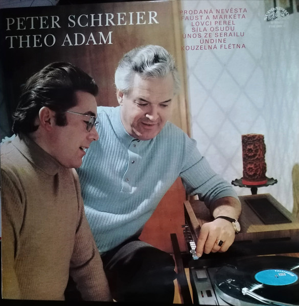 Peter Schreier, Theo Adam – Berühmte Opernduette