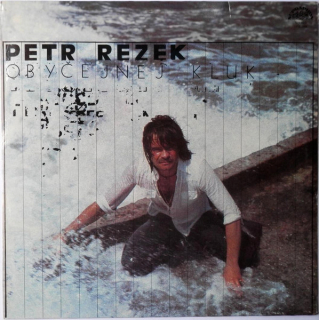 Petr Rezek – Obyčejnej Kluk