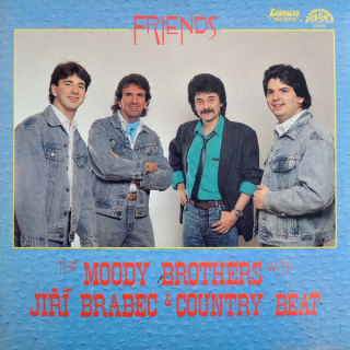 The Moody Brothers With Jiří Brabec & Country Beat – Friends