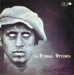 Adriano Celentano – La Pubblica Ottusità