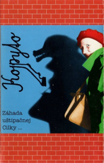 Kopyto – Záhada Uštipačnej Cilky ...