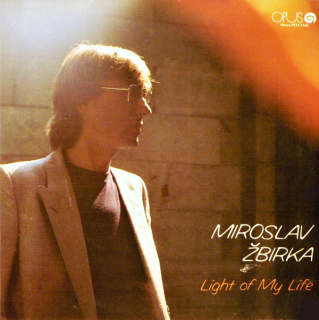 Miroslav Žbirka ‎– Light Of My Life